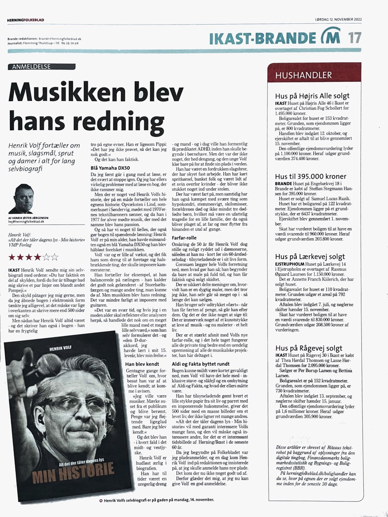 Anmeldelse af Henrik Volfs selbiografi Alt Det Der Tåler Dagens Lys - Bog - Herning Folkeblad