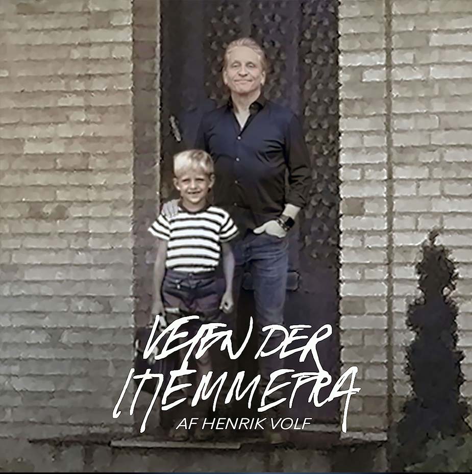 Henrik Volf - Cover - Vejen Der Hjemmefra 2024